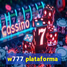 w777 plataforma